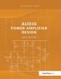 Cover: Audio Power Amplifier Design - Routledge