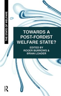 Enlarge image Cover: Towards a Post-Fordist Welfare State? - Routledge