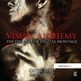 Bild: Visual Alchemy: The Fine Art of Digital Montage - Routledge