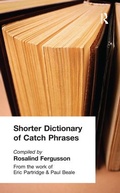 Cover: Shorter Dictionary of Catch Phrases - Routledge