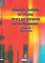 Cover: Elementary Statistics for Effective Library and Information Service Management - Routledge