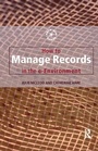 Cover: How to Manage Records in the E-Environment - Routledge