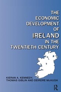 Cover: The Economic Development of Ireland in the Twentieth Century - Routledge