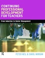 Cover: Continuing Professional Development for Teachers - Routledge