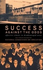 Cover: Success Against The Odds - Routledge