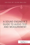 Cover: A Sound Engineers Guide to Audio Test and Measurement - Routledge