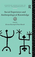 Cover: Social Experience and Anthropological Knowledge - Routledge