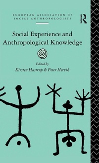 Enlarge image Cover: Social Experience and Anthropological Knowledge - Routledge
