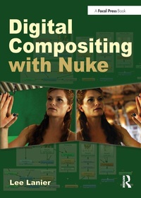 Abbildung von: Digital Compositing with Nuke - Routledge
