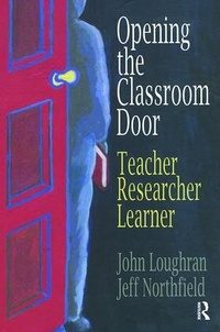 Enlarge image Cover: Opening The Classroom Door - Routledge