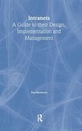 Cover: Intranets: a Guide to their Design, Implementation and Management - Routledge
