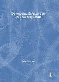 Enlarge image Cover: Developing Effective 16-19 Teaching Skills - Routledge