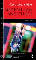 Cover: Course Notes: Medical Law and Ethics - Routledge
