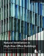 Bild: Guide To Natural Ventilation in High Rise Office Buildings - Routledge