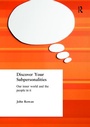 Cover: Discover Your Subpersonalities - Routledge