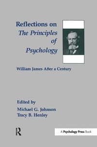 Enlarge image Cover: Reflections on the Principles of Psychology - Psychology Press Ltd