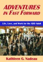 Cover: Adventures In Fast Forward - Routledge