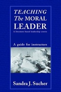 Cover: Teaching The Moral Leader - Routledge