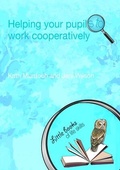 Cover: Helping your Pupils to Work Cooperatively - Routledge