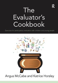 Enlarge image Cover: The Evaluator's Cookbook - Routledge