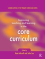 Cover: Improving Teaching and Learning In the Core Curriculum - Routledge