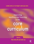 Cover: Improving Teaching and Learning In the Core Curriculum - Routledge