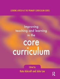 Enlarge image Cover: Improving Teaching and Learning In the Core Curriculum - Routledge