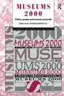 Cover: Museums 2000 - Routledge