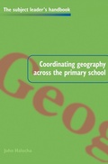 Cover: Coordinating Geography Across the Primary School - Routledge