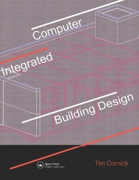 Enlarge image Cover: Computer-Integrated Building Design - CRC Press