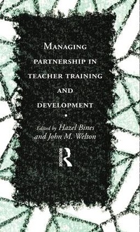 Enlarge image Cover: Managing Partnership in Teacher Training and Development - Routledge