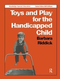 Cover: Toys and Play for the Handicapped Child - Routledge