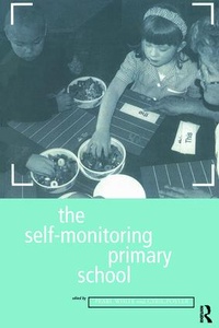 Enlarge image Cover: The Self-Monitoring Primary School - Routledge