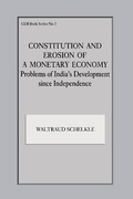 Cover: Constitution and Erosion of a Monetary Economy - Routledge