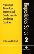 Cover: Priorities in Biopesticide Research and Development in Developing Countries - CABI Publishing