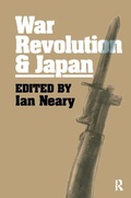 Cover: War, Revolution and Japan - Routledge