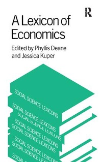 Enlarge image Cover: A Lexicon of Economics - Routledge