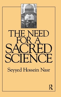 Enlarge image Cover: The Need For a Sacred Science - Routledge