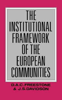 Enlarge image Cover: The Institutional Framework of the European Communities - Routledge
