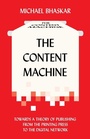 Cover: The Content Machine - Anthem Press