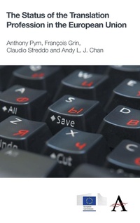 Enlarge image Cover: The Status of the Translation Profession in the European Union - Anthem Press