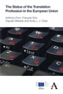 Cover: The Status of the Translation Profession in the European Union - Anthem Press