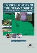 Cover: Tropical Forests of the Guiana Shield - CABI Publishing