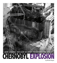 Enlarge image Cover: Chernobyl Explosion - Compass Point Books