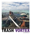 Cover: Trash Vortex - Compass Point Books