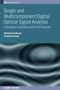 Enlarge image Cover: Single and Multicomponent Digital Optical Signal Analysis - Institute of Physics Publishing
