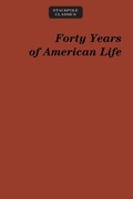 Cover: Forty Years of American Life - Stackpole Books