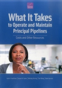 Enlarge image Cover: What It Takes to Operate and Maintain Principal Pipelines - RAND