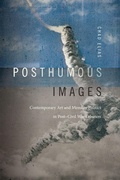 Cover: Posthumous Images - Duke University Press
