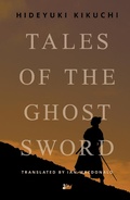 Cover: Tales of the Ghost Sword - Anthem Press